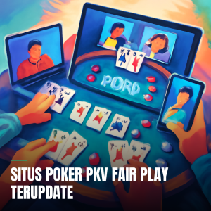 situs poker pkv fair play
